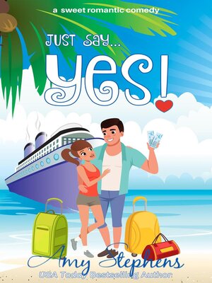 cover image of Just Say...Yes!